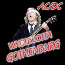 AC-DC : Whole Lotta Gothenburg